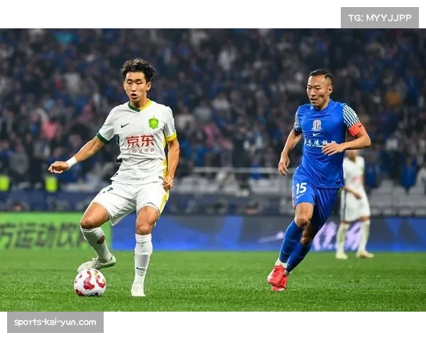 京沪大战控球率55%对45% 国安地面传导与申花长传博弈成焦点